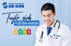 Tuyển sinh Trung cấp Y sĩ đa khoa Sài Gòn năm 2018