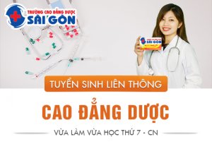 Liên thông Cao đẳng Dược Sài Gòn năm 2018