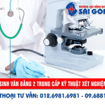 Tuyển sinh Văn bằng 2 Trung cấp kỹ thuật Xét nghiệm Y học Sài Gòn