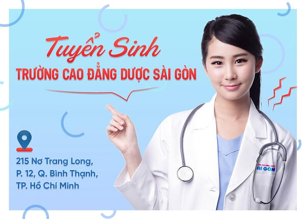 Trường Cao đẳng Dược Sài Gòn tuyển sinh Cao đẳng Y Dược năm 2019 Trường Cao đẳng Dược Sài Gòn tuyển sinh Cao đẳng Y Dược năm 2019