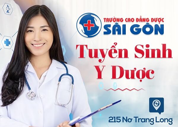 Trường Cao đẳng Dược Sài Gòn tuyển sinh Cao đẳng Y Dược Trường Cao đẳng Dược Sài Gòn tuyển sinh Cao đẳng Y Dược