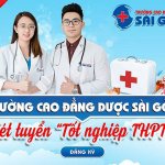 Trường Cao đẳng Dược Sài Gòn xét học bạ năm 2022